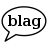 Blag Blag